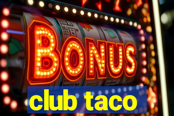 club taco